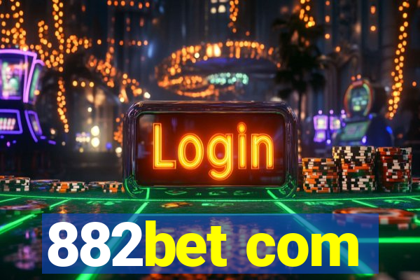 882bet com